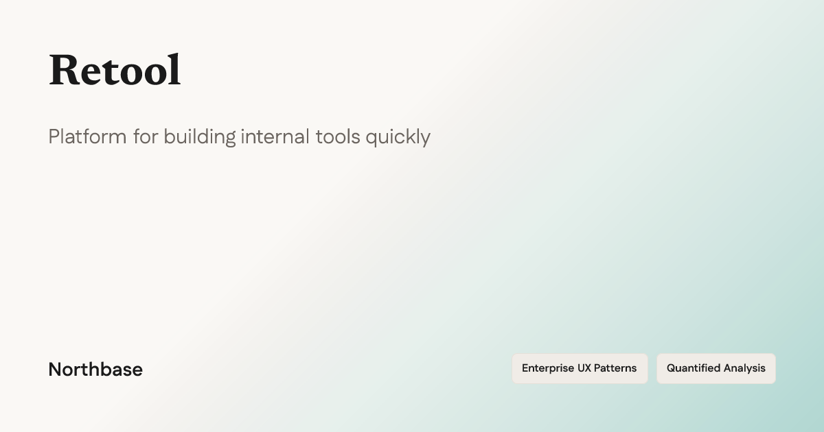 How Retool Designs Empty States, Errors & AI — UX Analysis | Northbase