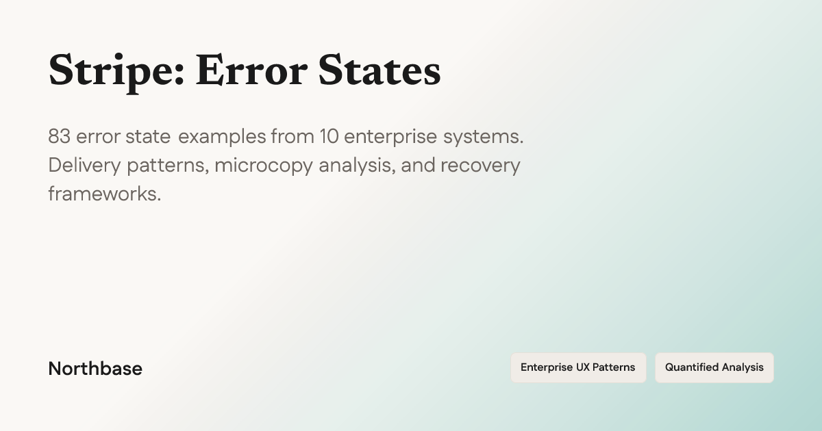 How Stripe Designs Error States — UX Breakdown | Northbase